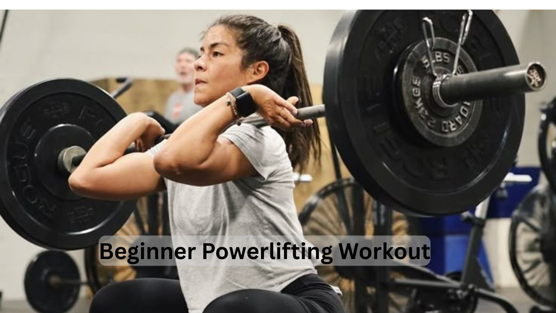 Beginner’s Guide to Powerlifting: Workouts, Training Plans, and Exercises to Build Strength